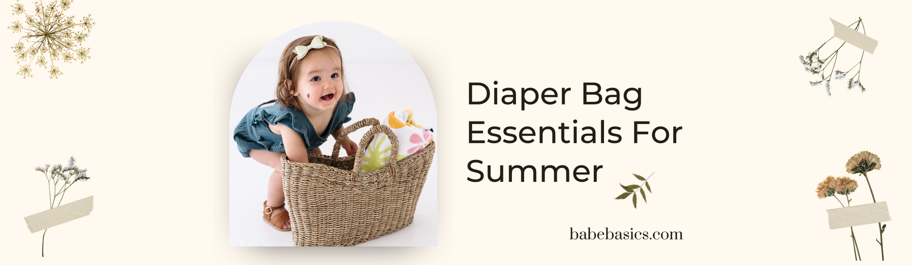 Diaper Bag šEssentials for Summer