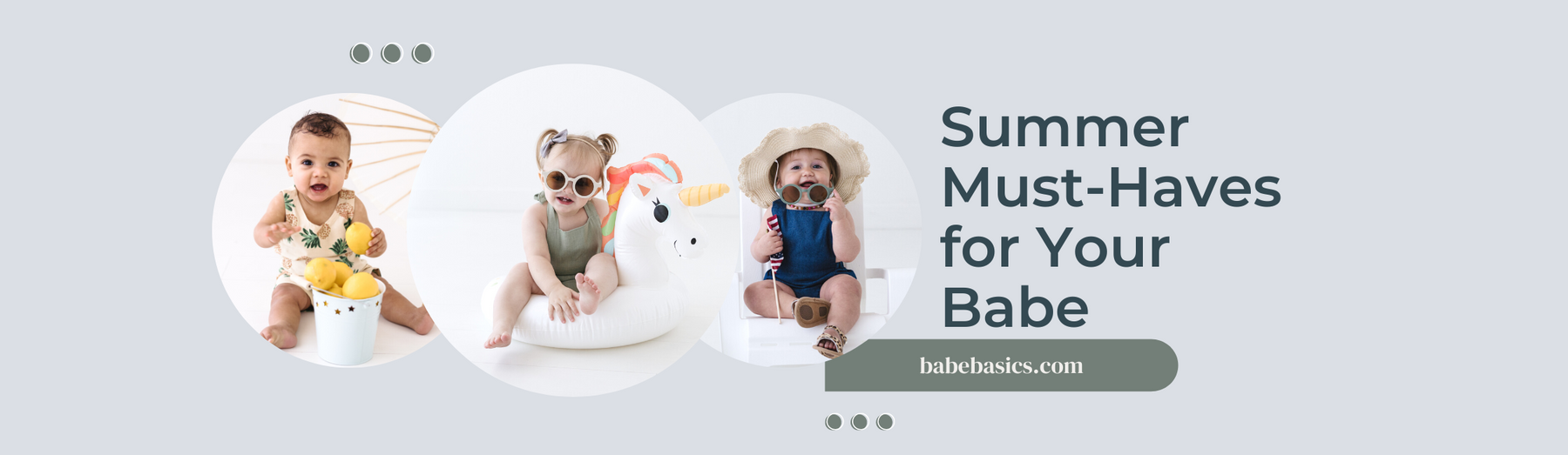 Summer ☀️ Must-Haves for Babies