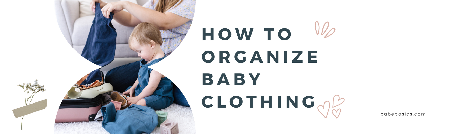 How to Organize Baby Clothing