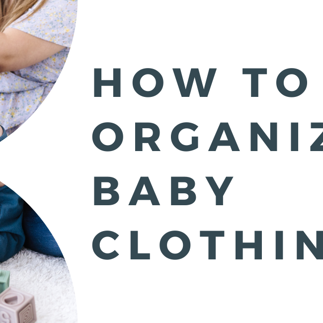 How to Organize Baby Clothing