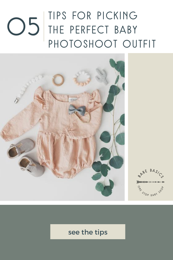 5 Tips for Picking the Perfect Baby Photoshoot Outfit